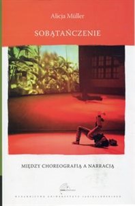 Sobątańczenie Między choreografią a narracją books in polish