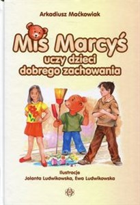 Miś Marcyś uczy dzieci Polish bookstore