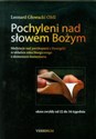 Pochyleni nad słowem Bożym Okres Zwykły od 22 do 34 tygodnia Medytacje nad perykopami z Ewangelii w układzie roku liturgicznego z elementami komentarza bookstore