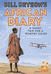 Bill Bryson`s African Diary  chicago polish bookstore