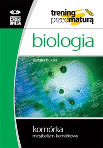 Biologia Trening przed maturą Komórka Metabolizm komórkowy polish books in canada
