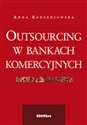 Outsourcing w bankach komercyjnych in polish