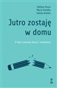 Jutro zostaję w domu  chicago polish bookstore