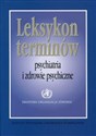 Leksykon terminów Psychiatria i zdrowie psychiczne -  chicago polish bookstore