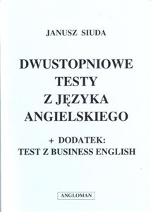 Dwustopniowe testy z języka angielskiego ANGLOMAN Polish Books Canada