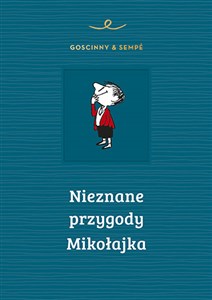 Nieznane przygody Mikołajka - Polish Bookstore USA