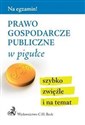 Prawo gospodarcze publiczne w pigułce books in polish