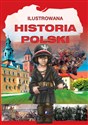 Ilustrowana historia Polski - Opracowanie Zbiorowe  