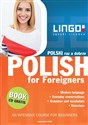 Polski raz a dobrze Polish for Foreigners + CD mp3 Intensywny kurs języka polskiego dla obcokrajowców - Stanisław Mędak