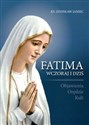 Fatima wczoraj i dziś Objawienia Orędzie Kult - Polish Bookstore USA