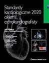 Standardy kardiologiczne okiem echokardiografisty 2020 buy polish books in Usa