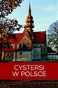 Cystersi w Polsce Polish Books Canada