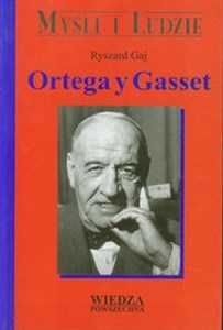 Ortega y Gasset  