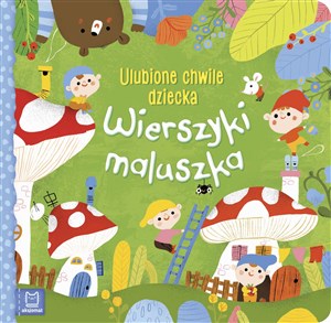 Wierszyki maluszka. Ulubione chwile dziecka polish usa