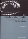 Die Jahrhunderthalle Und Das Ausstellungsgelnde.. polish usa