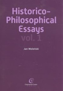 Historico Philosophical Essays vol 1 - Polish Bookstore USA