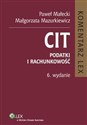 CIT Komentarz Podatki i rachunkowość bookstore