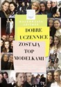 Dobre uczennice zostają Top Modelkami  