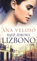Bądź zdrowa, Lizbono  