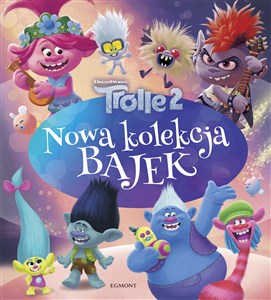 Trolle 2. Nowa kolekcja bajek Canada Bookstore