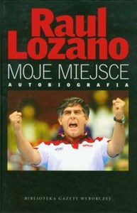 Moje miejsce R Lozano   