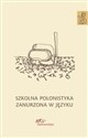 Szkolna polonistyka zanurzona w języku bookstore