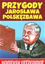 Przygody Jarosława Polskęzbawa w.2   