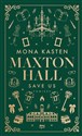 Maxton Hall Save us - Mona Kasten