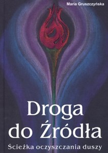 Droga do Źródła Ścieżka oczyszczania duszy Canada Bookstore