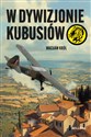 W dywizjonie Kubusiów 