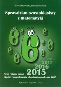 Sprawdzian szóstoklasisty z matematyki 2015 Nowe rodzaje zadań  