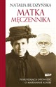 Matka męczennika - Natalia Budzyńska Bookshop