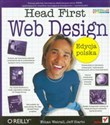 Head First Web Design - Ethan Watrall, Jeff Siarto