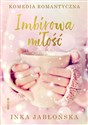 Imbirowa miłość - Inka Jabłońska