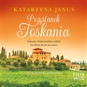 [Audiobook] Przystanek Toskania - Katarzyna Janus