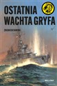 Ostatnia wachta Gryfa Polish bookstore