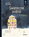 Świąteczna podróż 24 opowiadania z okienek kalendarza polish books in canada