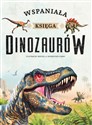 Wspaniała księga dinozaurów in polish