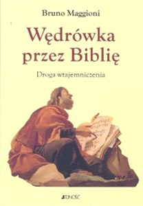 Wędrówka przez Biblię Droga wtajemniczenia books in polish