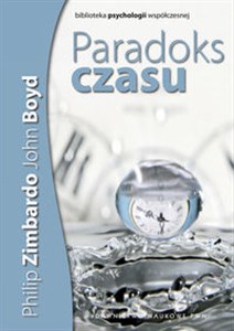 Paradoks czasu Psychologia postrzegania czasu Bookshop