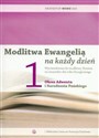 Modlitwa Ewangelią na każdy dzień 1 okres Adwentu i Narodzenia Pańskiego in polish