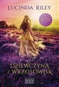 Dziewczyna z wrzosowisk Wielkie Litery - Lucinda Riley