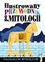 Ilustrowany przewodnik po mitologii Frazeologizmy mitologiczne pl online bookstore
