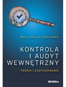 Kontrola i audyt wewnętrzny Teoria i zastosowanie buy polish books in Usa