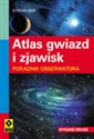 Atlas gwiazd i zjawisk Poradnik obserwatora  