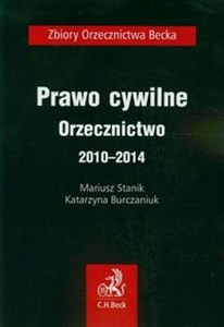 Prawo cywilne Orzecznictwo 2010-2014 bookstore