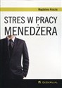 Stres w pracy menadżera buy polish books in Usa