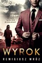 Wyrok Joanna Chyłka Tom 10 - Remigiusz Mróz