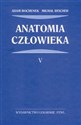 Anatomia człowieka Tom 5 - Adam Bochenek, Michał Reicher books in polish