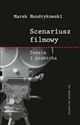 Scenariusz filmowy Teoria i praktyka pl online bookstore